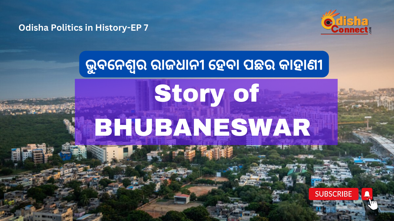 The story of Bhubaneswar